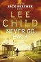 [Jack Reacher 18] • Jack Reacher 18 - Never Go Back